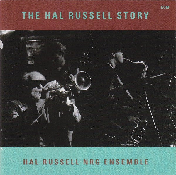 NRG Ensemble : The Hal Russell Story (CD, Album)