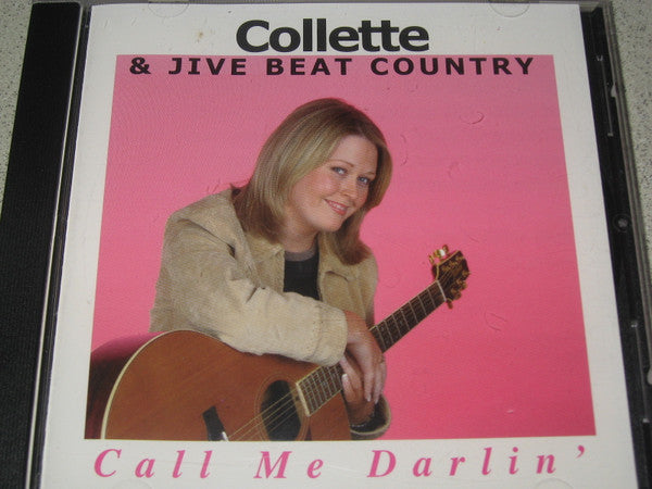 Collette O' Hare &  Jive Beat Country Band : Call Me Darlin' (CD, Album)