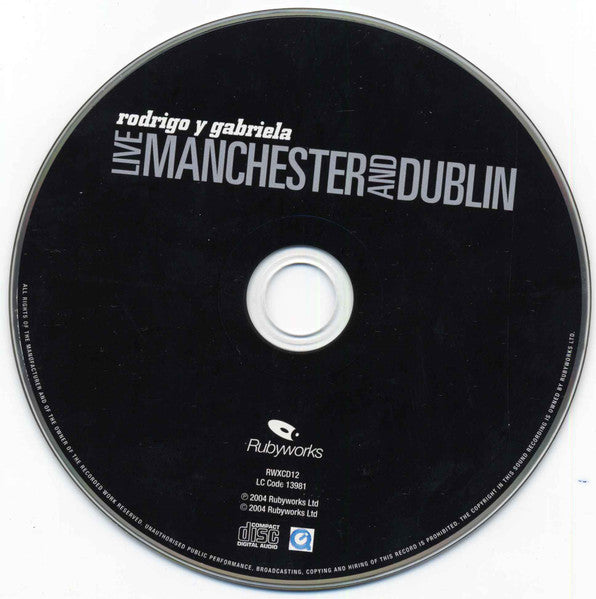 Rodrigo Y Gabriela : Live Manchester And Dublin (CD, Album, Enh, RE, Dig)