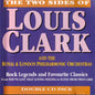 Louis Clark And The Royal Philharmonic Orchestra & London Philharmonic Orchestra : The Two Sides Of Louis Clark (2xCD, Album, Comp)
