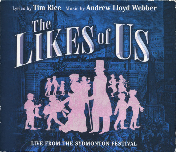 Andrew Lloyd Webber And Tim Rice : The Likes Of Us: Live From The Sydmonton Festival (2xCD, Album + Box)
