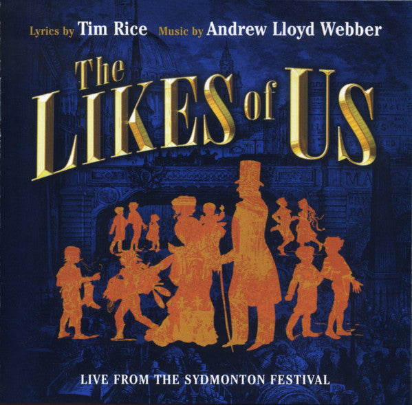 Andrew Lloyd Webber And Tim Rice : The Likes Of Us: Live From The Sydmonton Festival (2xCD, Album + Box)