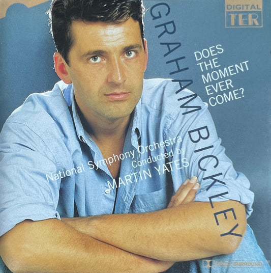 Graham Bickley : Does The Moment Ever Come? (CD)