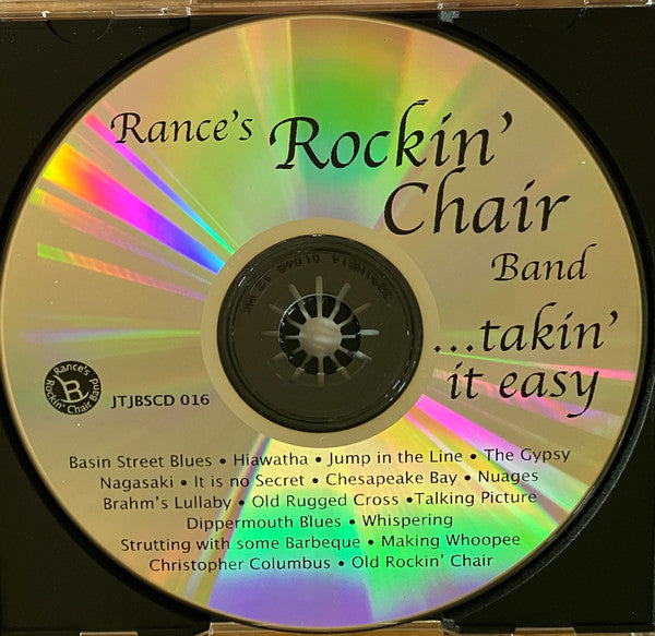 Rance's Rockin' Chair Band : ...Takin' It Easy (CDr, Album)