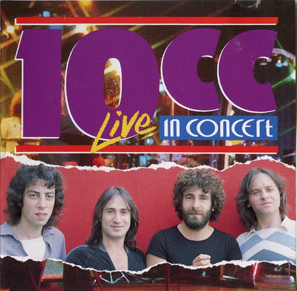 10cc : 10cc In Concert (CD, Album, RE)