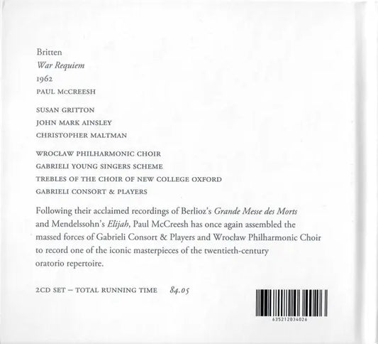 Benjamin Britten, Paul McCreesh, Gabrieli Consort, Gabrieli Players : War Requiem, 1962 (2xCD, Album, Dig)