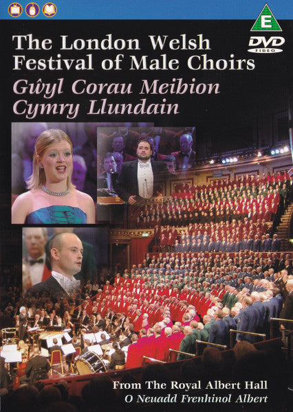 Various : The London Welsh Festival Of Male Choirs 2004 = Gwyl Corau Meibion Cymry Llundain (DVD-V, PAL)