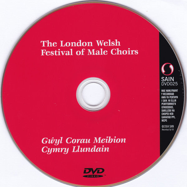 Various : The London Welsh Festival Of Male Choirs 2004 = Gwyl Corau Meibion Cymry Llundain (DVD-V, PAL)