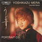 Yoshikazu Mera : Portrait CD (CD, EP, Promo)