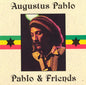 Augustus Pablo : Pablo & Friends (CD, Comp)