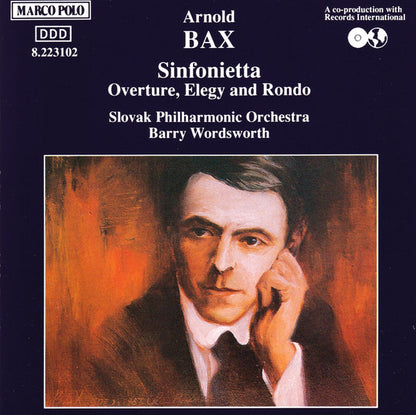 Arnold Bax, Slovak Philharmonic Orchestra, Barry Wordsworth : Sinfonietta • Overture, Elegy And Rondo (CD)