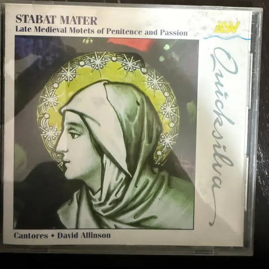 David Allinson (2), Cantores (4) : Stabat Mater - Late Medieval Motets Of Penitence And Passion (CD, Album)