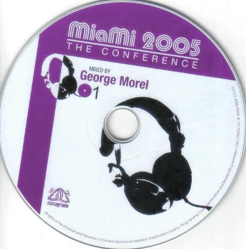 George Morel & Danny Marquez : Miami 2005 The Conference (2xCD, Comp, Mixed)