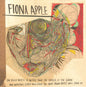 Fiona Apple : The Idler Wheel Is Wiser Than The Driver Of The Screw And Whipping Cords Will Serve You More Than Ropes Will Ever Do (CD, Album)