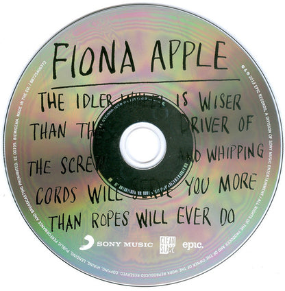 Fiona Apple : The Idler Wheel Is Wiser Than The Driver Of The Screw And Whipping Cords Will Serve You More Than Ropes Will Ever Do (CD, Album)