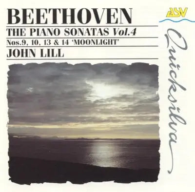 Ludwig van Beethoven, John Lill : The Piano Sonatas Vol. 4 Nos.9, 10, 13 & 14 'Moonlight' (CD, Album)