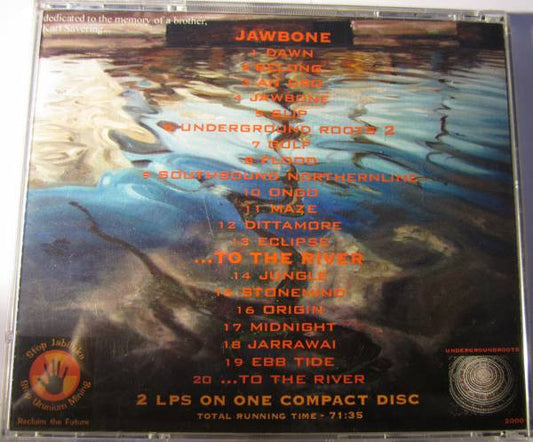 Driftwood (11) : Jawbone / ... To The River (CD, Album)