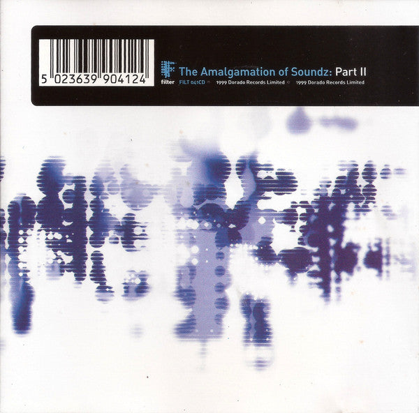 The Amalgamation Of Soundz : Part II (CD, Album)