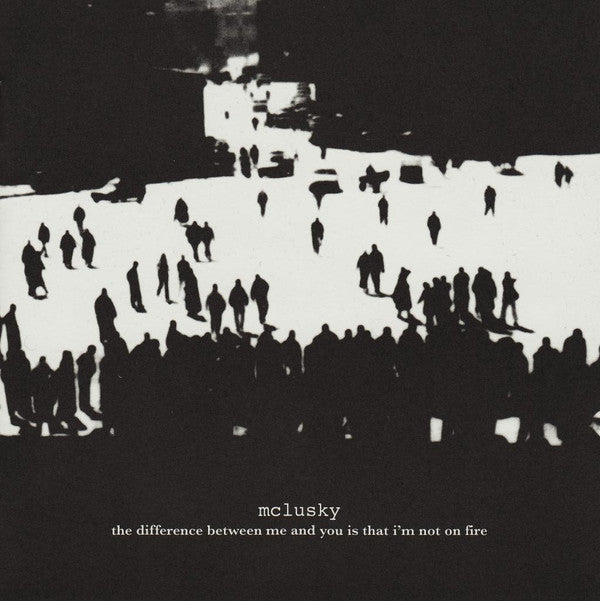 mclusky : The Difference Between Me And You Is That I'm Not On Fire (CD, Album)