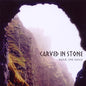 Carved In Stone : Hear The Voice (CD, Album)