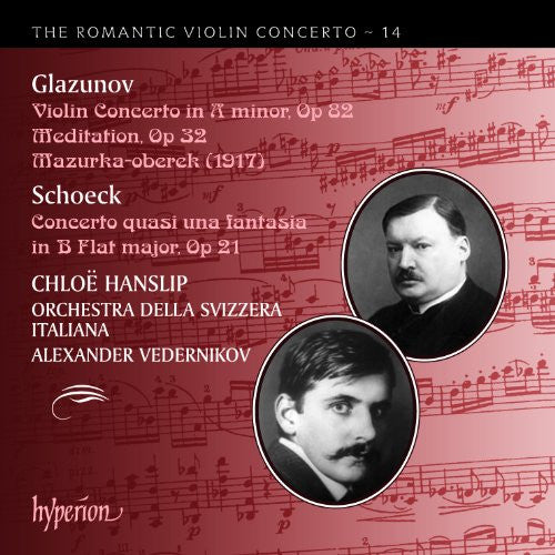 Alexander Glazunov · Othmar Schoeck - Chloë Hanslip, Orchestra Della Radio Televisione Della Svizzera Italiana, Alexander Vedernikov : Violin Concertos (CD, Album)