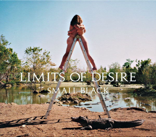 Small Black : Limits Of Desire (CD, Album)