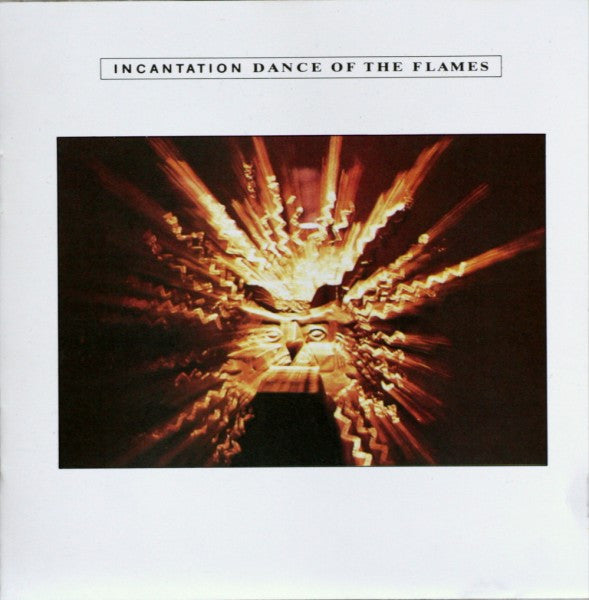 Incantation (2) : Dance Of The Flames (CD, Album)