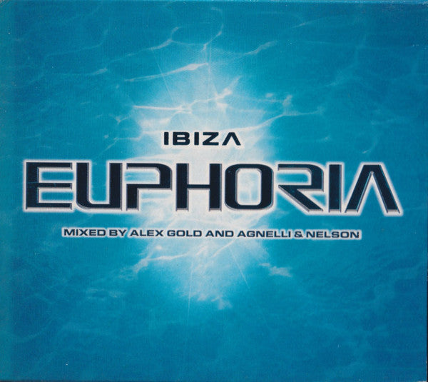 Alex Gold And Agnelli & Nelson : Ibiza Euphoria (2xCD, Mixed)