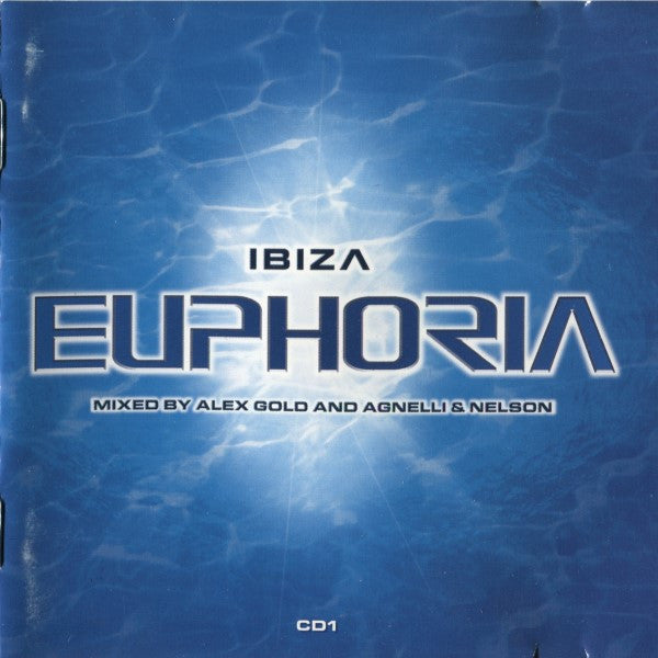 Alex Gold And Agnelli & Nelson : Ibiza Euphoria (2xCD, Mixed)