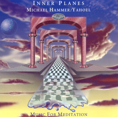 Michael Hammer (2) / Yahoel : Inner Planes - Music For Meditation (CD, Album)