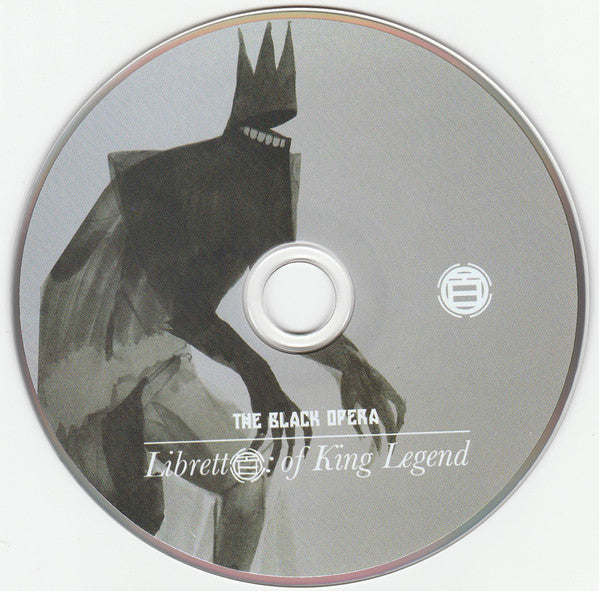 The Black Opera : Libretto: Of King Legend (CD, Album)