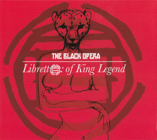 The Black Opera : Libretto: Of King Legend (CD, Album)