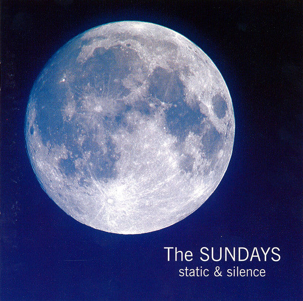 The Sundays : Static & Silence (CD, Album)