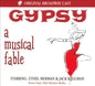 Ethel Merman, Jule Styne And Stephen Sondheim : Gypsy - A Musical Fable (CD)