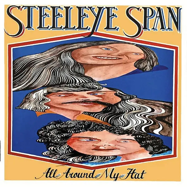 Steeleye Span : All Around My Hat (CD, Album, RE, RM)