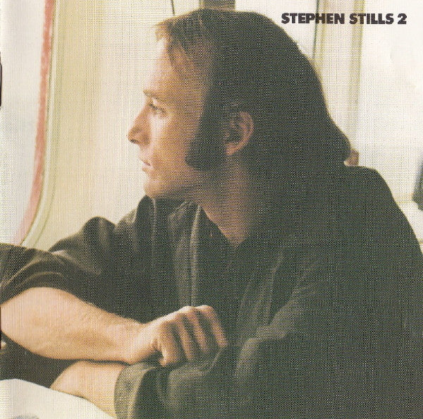 Stephen Stills : Stephen Stills 2 (CD, Album, RE, RM)