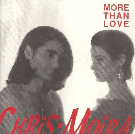 Chris And Moira : More Than Love (CD, Maxi)