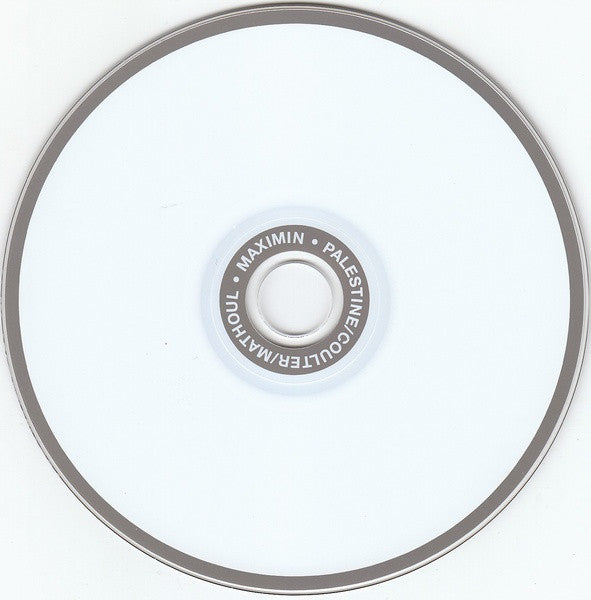 Charlemagne Palestine / David Coulter / Jean Marie Mathoul : Maximin (CD, Album)