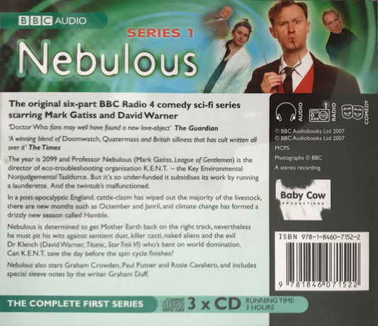 Mark Gatiss, David Warner, Graham Crowden, Paul Putner, Rosie Cavaliero, Graham Duff : Nebulous Series 1 (3xCD)