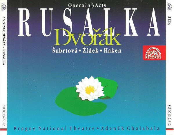 Antonín Dvořák • Milada Šubrtová • Ivo Žídek • Eduard Haken • Orchestr Národního Divadla • Zdeněk Chalabala : Rusalka (Opera in 3 Acts, Op.114) (Box, Album + 2xCD)