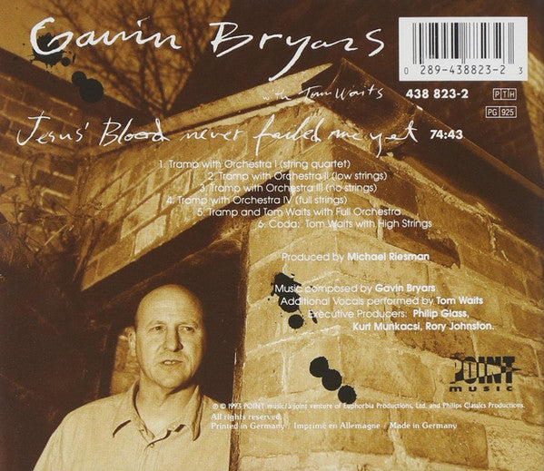 Gavin Bryars With Tom Waits : Jesus' Blood Never Failed Me Yet (CD, Album, RP)