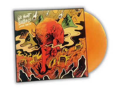 We Hunt Buffalo : Living Ghosts (LP, Album, Ora)