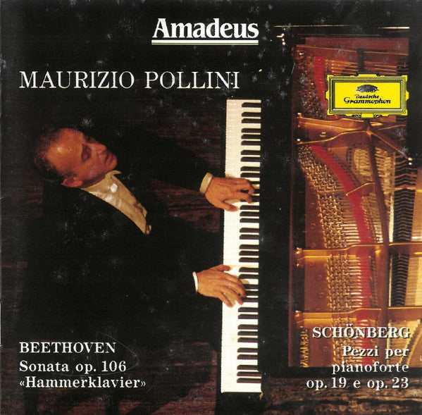 Ludwig van Beethoven, Arnold Schoenberg - Maurizio Pollini : Beethoven: Sonata Op. 106 «Hammerklavier»; Schönberg: Pezzi Per Pianoforte Op. 19 E Op. 23 (CD, Comp)