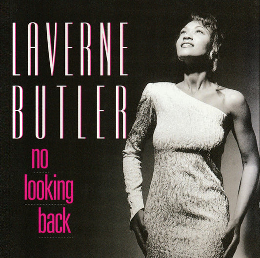 LaVerne Butler : No Looking Back (CD, Album)