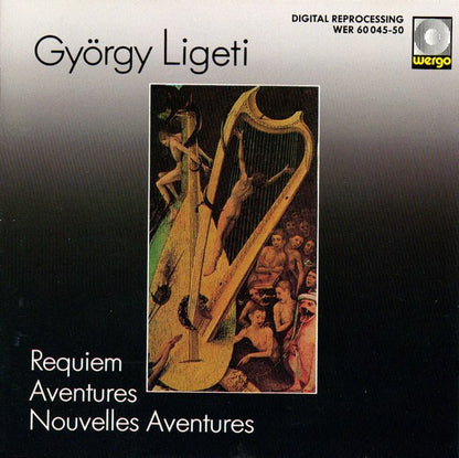 György Ligeti : Requiem / Aventures / Nouvelles Aventures (CD, Comp, RE)