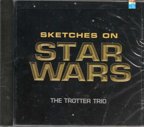 The Trotter Trio : Sketches On Star Wars (HDCD, Album)
