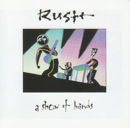 Rush : A Show Of Hands (CD, Album, RE, RM, UML)