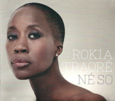 Rokia Traoré : Né So (CD, Album)