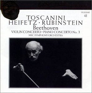 Ludwig van Beethoven - Arturo Toscanini, Jascha Heifetz, Arthur Rubinstein, NBC Symphony Orchestra : Violin Concerto · Piano Concerto No. 3 (CD, Comp, Mono, RE, RM)