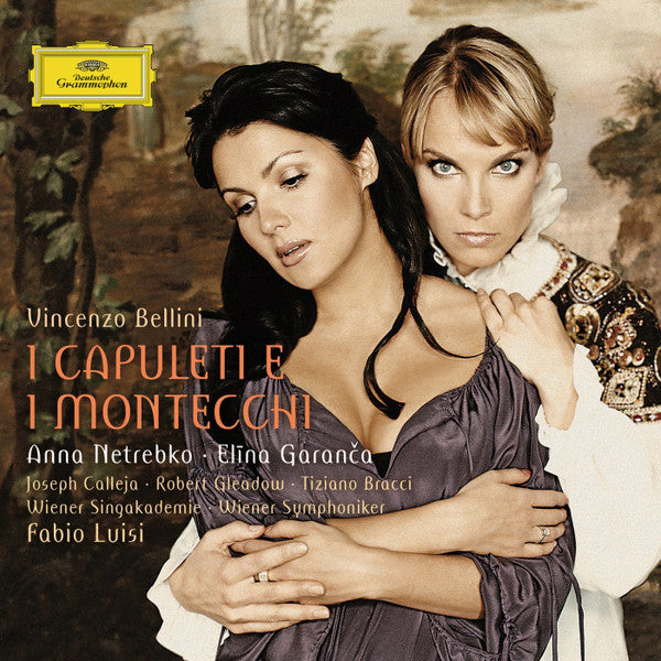 Vincenzo Bellini - Anna Netrebko, Elīna Garanča, Joseph Calleja, Robert Gleadow, Tiziano Bracci, Wiener Singakademie, Wiener Symphoniker, Fabio Luisi : I Capuleti E I Montecchi (2xCD, Album + Box)